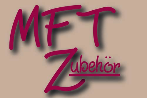 MFT Zubehör
